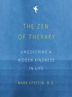 The Zen of Therapy